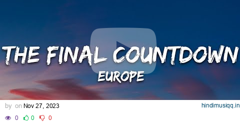 Europe - The Final Countdown (Lyrics) pagalworld mp3 song download