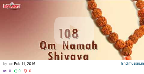 Om Namah Shivaya 108 Times | Chant Om Namah Shivaya For Meditation | Shiva Mantra| Shiva Chant|Siva pagalworld mp3 song download