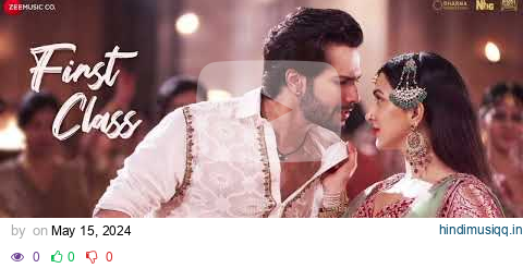 First Class - Full Video | Kalank | Varun Dhawan, Alia Bhatt, Kiara | Arijit Singh | Pritam| Amitabh pagalworld mp3 song download