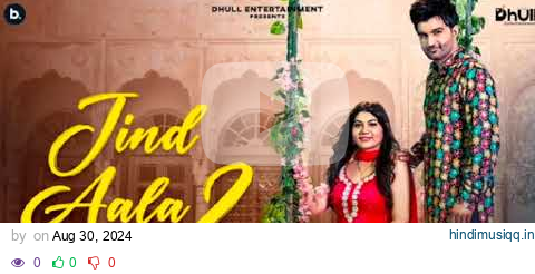 Jind Aala 2  | Amit Dhull | Peehu yadav | official music 🎶 song | Haryanvi Song 2025 pagalworld mp3 song download