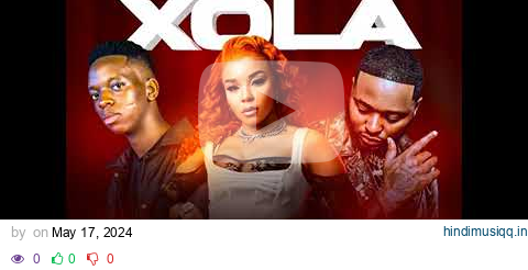 Msongi, Cici & Sir Trill – Xola ft. Dot Mega pagalworld mp3 song download