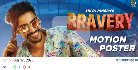 SHIVA JANGRA - Bravery (Motion Poster) | Deepty | New Haryanvi Songs Haryanavi 2020 | Action Record pagalworld mp3 song download