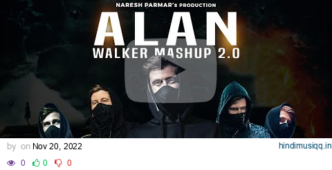 Alan Walker Mashup 2.0 | Naresh Parmar | Faded | Alone | Darkside | Top Alan Walker Songs pagalworld mp3 song download