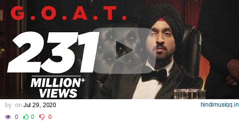 Diljit Dosanjh - G.O.A.T. (Official Music Video) pagalworld mp3 song download