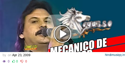 1992 - MECANICO DE AMOR - canta Emilio Reyna - El Pega Pega Pegasso - pagalworld mp3 song download