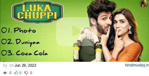 Luka Chuppi Movie All Songs||Kartik Aaryan||Kriti Sanon||Musical Club pagalworld mp3 song download