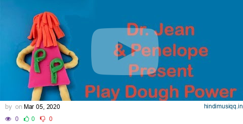 Play Dough Power with Dr. Jean (Table of Contents, click Show More) + Free Download pagalworld mp3 song download