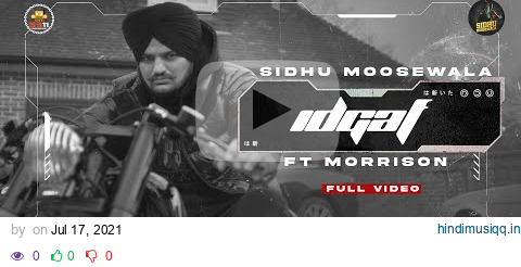 IDGAF (Full Video) Sidhu Moose Wala | Morrisson | Steel Banglez | TheKidd | SukhSanghera | Moosetape pagalworld mp3 song download