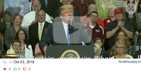 Trump Mocks Kavanaugh Accuser Ford pagalworld mp3 song download