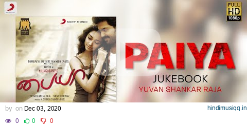 Paiyaa - Jukebox | Karthi | Yuvanshankar Raja | All Time Tamil Hit Songs pagalworld mp3 song download