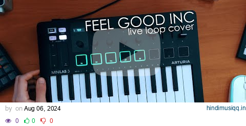 Gorillaz - Feel Good Inc (Live Loop Cover) | Minilab 3 pagalworld mp3 song download