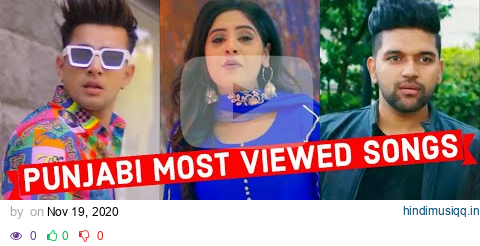 Top 30 Most Viewed Punjabi Songs On YouTube Of All Time pagalworld mp3 song download