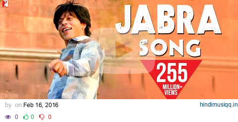 Jabra Fan Song | Shah Rukh Khan | Nakash Aziz | Vishal and Shekhar | Varun Grover | SRK Fan Song pagalworld mp3 song download