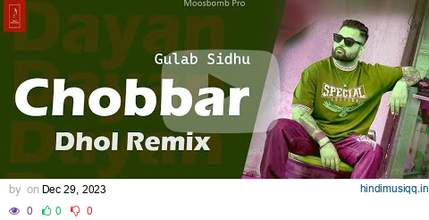 GULAB SIDHU  Chobbar (Full Video) feat. Gurlez Akhtar | Latest Punjabi Song 2023 | New Punjabi Song pagalworld mp3 song download