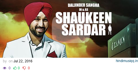 LATEST PUNJABI SONGS 2016 | SHAUKEEN SARDAR | DALJINDER SANGHA | T-SERIES APNA PUNJAB pagalworld mp3 song download