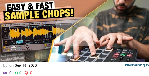 The Easiest Way To Chop Samples In Ableton Live For Beginners pagalworld mp3 song download