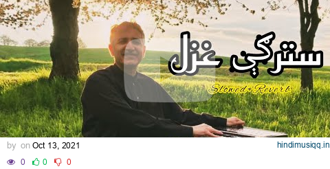 Stergey Ghazal—Haroon Bacha || TikTok Famous Song (Slowed+Reverb) | Best Ghazal | Yousafxai Creation pagalworld mp3 song download