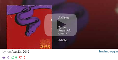 Tainy, Anuel AA, Ozuna - Adicto (Audio) pagalworld mp3 song download