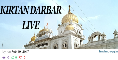 Kirtan Darbar LIVE - Gurdwara Shri Bangla Sahib pagalworld mp3 song download