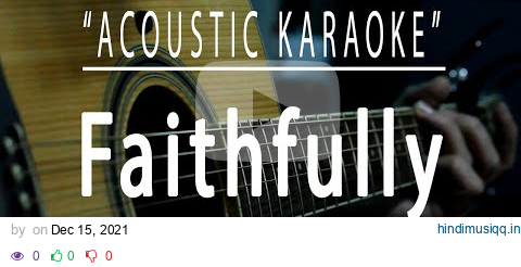 Faithfully - Journey (Acoustic karaoke) pagalworld mp3 song download