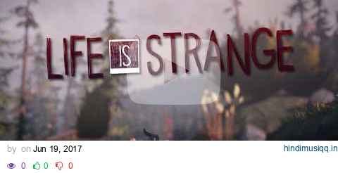 Life Is Strange - Full Soundtrack [OST] pagalworld mp3 song download