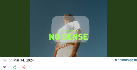 No Sense pagalworld mp3 song download