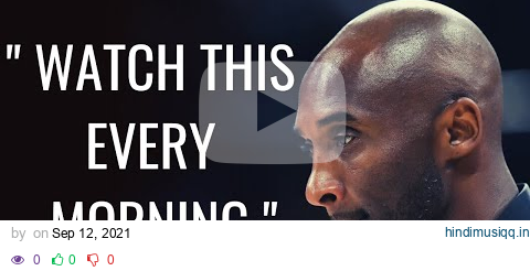 Kobe Bryant's Greatest Speech | BEST Motivation Ever pagalworld mp3 song download