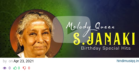 Melody Queen S.Janaki Telugu Hits Audio Jukebox | #HappyBirthdaySJanaki | SJanaki Love Collection pagalworld mp3 song download