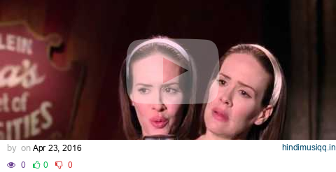 Sarah Paulson - Criminal (American Horror Story  Freak Show) pagalworld mp3 song download