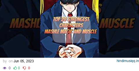 TOP 20 Strongest Mashle Magic and Muscle #mashle #mashlemagicandmuscles #anime pagalworld mp3 song download