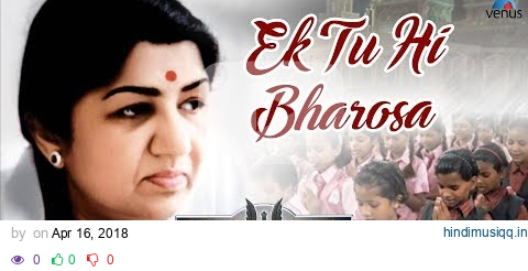 Ek Tu Hi Bharosa - HD VIDEO SONG | Lata Mangeshkar | Pukar | Prayer Song pagalworld mp3 song download