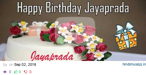 Happy Birthday Jayaprada Image Wishes✔ pagalworld mp3 song download