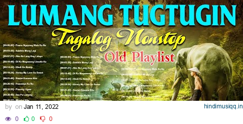 Mga Lumang Kanta Stress Reliever OPM Tagalog Love Songs 80's 90's OPM Chill Songs pagalworld mp3 song download