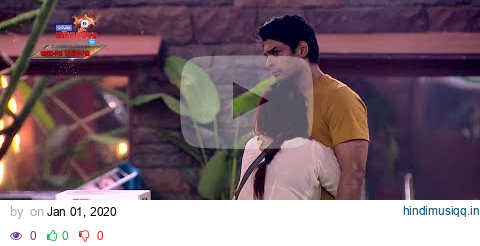 Bigg Boss 13 Episode 67 Sneak Peek 03|1 Jan 2020 Shehnaaz Is In Pyaar With Sidharth pagalworld mp3 song download