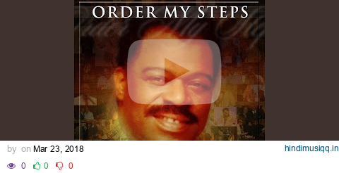 Order My Steps In Your Word pagalworld mp3 song download