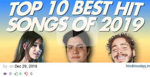 Top 10 Best Hit Songs of 2019 pagalworld mp3 song download