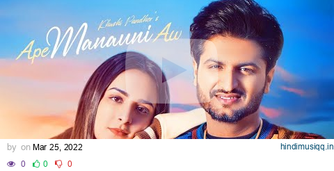 Ape manauni aw(FULL VIDEO) |Khushi Pandher ft Sruishty Maan |Black virus| Latest Punjabi Songs 2022 pagalworld mp3 song download