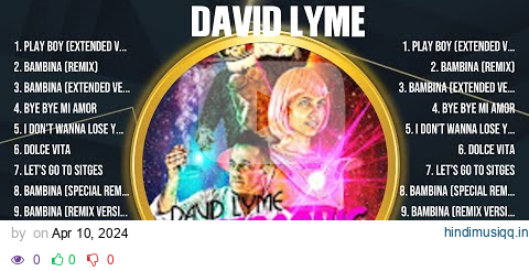 David Lyme Greatest Hits Full Album ▶️ Full Album ▶️ Top 10 Hits of All Time pagalworld mp3 song download