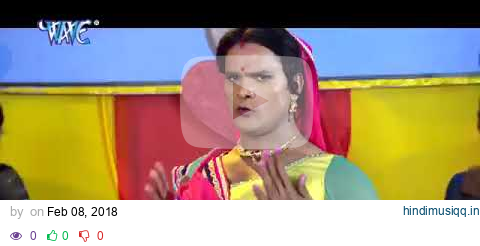 Khesari Lal Yadav Song  7C  E0 A4 95 E0 A4 B5 E0 A4 A8  E0 A4 AD E0 A4 A4 E0 A4 B0 E0 A4 95 E0 A4 9F pagalworld mp3 song download