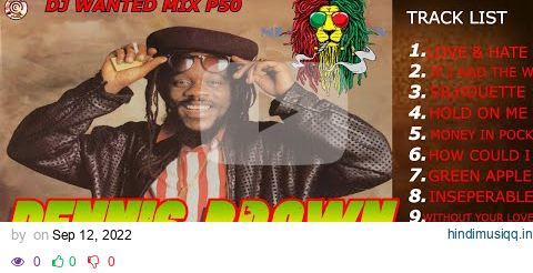 Dennis Brown Best Of Mix-Dennis Brown Greatest Hits pagalworld mp3 song download