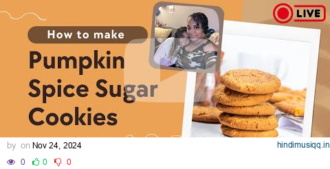 How to Make Pumpkin Spice Sugar Cookies @avasplaytime907 pagalworld mp3 song download