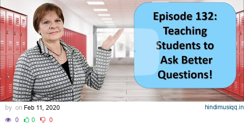 Teaching Students How to Ask Better Questions in Episode 132 of Transition Tuesday pagalworld mp3 song download