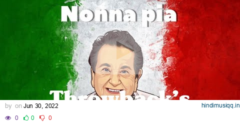 Nonna Pia Throwback Video! pagalworld mp3 song download