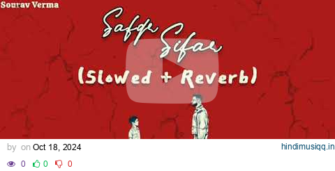 Sifar Safar (Slowed Reverb) Karan Aujla pagalworld mp3 song download