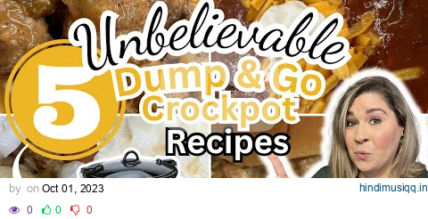 5 UNBELIEVABLE Dump & Go CROCKPOT Dinners that are SIMPLE and AMAZING! pagalworld mp3 song download