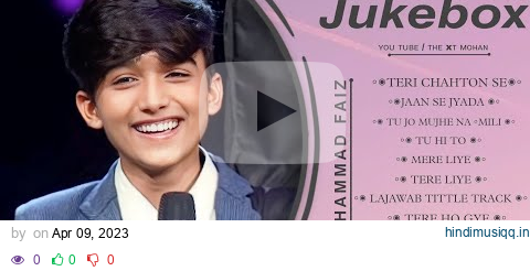 Mohammad Faiz Top 10 Song (Jukebox) Md Faiz All Song 2022 | Superstar Singer Season 2 | Hindi Song pagalworld mp3 song download