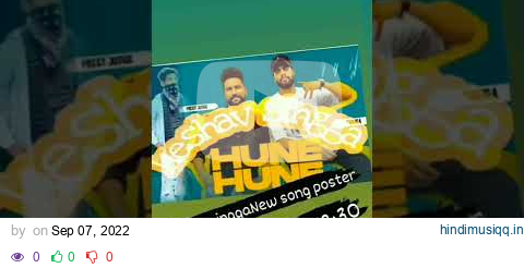 keshav singga hune hune new song trailer2022 pagalworld mp3 song download