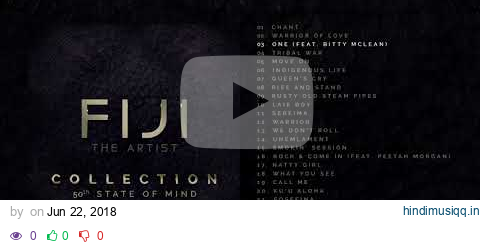 Fiji - Collection 50th State Of Mind (Disc 2 Album Stream) pagalworld mp3 song download