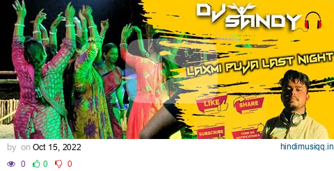 Laxmi Puja Last Night || Dj Live Show || Dj Sandy Santipur || Best Dj Show || At Santipur pagalworld mp3 song download