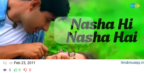 Nasha Hi Nasha Hai | Bollywood Romantic Video Song | Sukhwinder Singh pagalworld mp3 song download